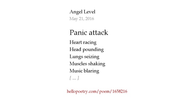 Panic attack by Angel Level - Hello Poetry