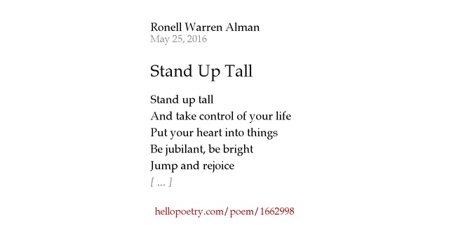 Stand Up Tall by Ronell Warren Alman - Hello Poetry
