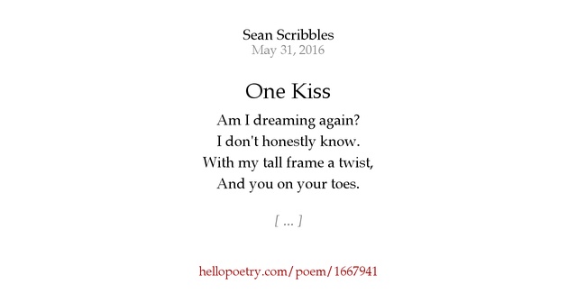 One Kiss by Seanathon - Hello Poetry