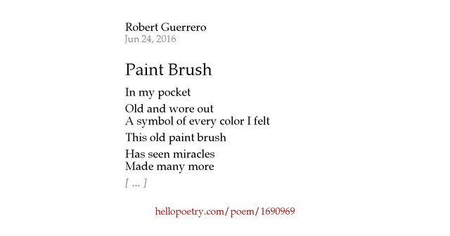 Paint Brush by Robert Guerrero - Hello Poetry