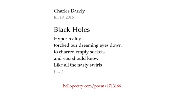 Black Holes by Charles Darkly - Hello Poetry