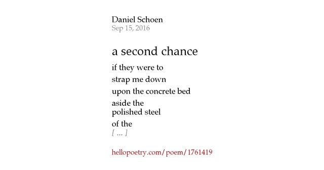 a second chance by SkinlessFrank - Hello Poetry
