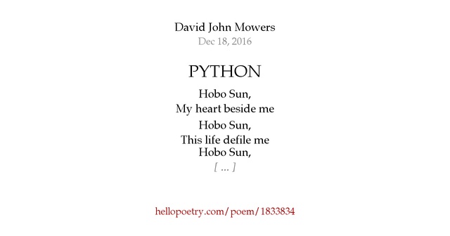 PYTHON by David John Mowers - Hello Poetry