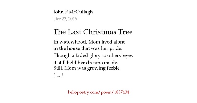 the last christmas tree by john f mccullagh hello poetry the last christmas tree by john f mccullagh hello poetry