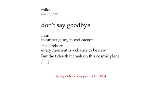 don't say goodbye by mike v — Hello Poetry