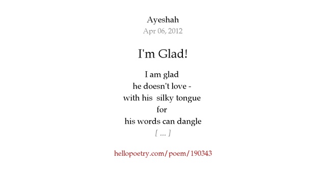 I m Glad By Ayeshah Hello Poetry i-m-glad-by-ayeshah-hello-poetry