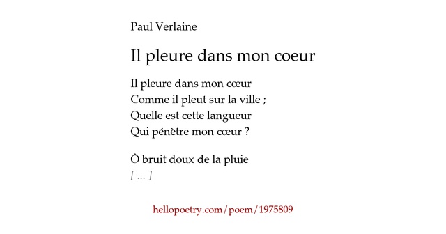 Il pleure dans mon coeur by Paul Verlaine - Hello Poetry