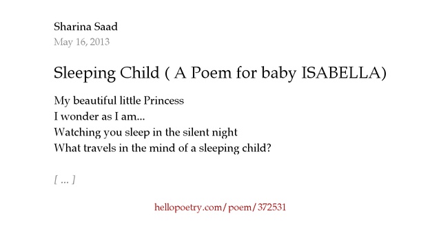 Sleeping Child ( A Poem for baby ISABELLA) by Sharina Saad - Hello Poetry