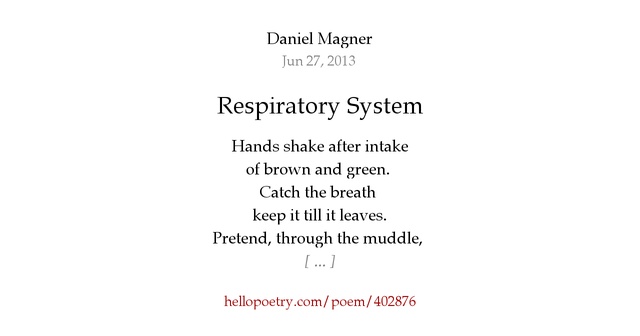 Respiratory System by Daniel Magner - Hello Poetry