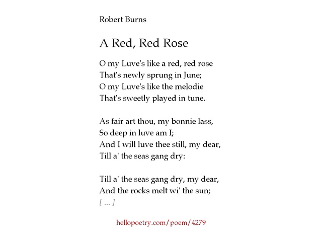 comparison between poem red red rose S3 poetry valentine and red red rose love poetry aim: to compare how love is represented in a red red rose by robert burns and valentine by carol ann duffy. comparison between poem red red rose S3 poetry valentine and red red rose love poetry aim: to compare how love is represented in a red red rose by robert burns and valentine by carol ann duffy.