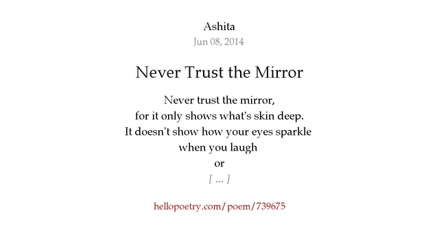 Never Trust The Mirror By Ashita Hello Poetry never-trust-the-mirror-by-ashita-hello-poetry