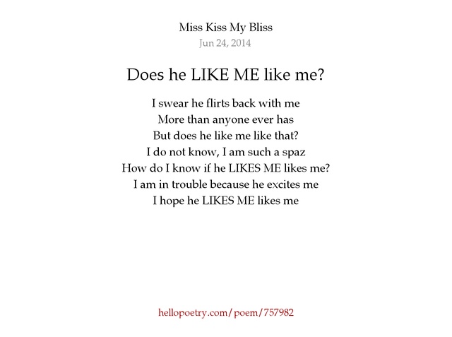 like me he Does like me he Does