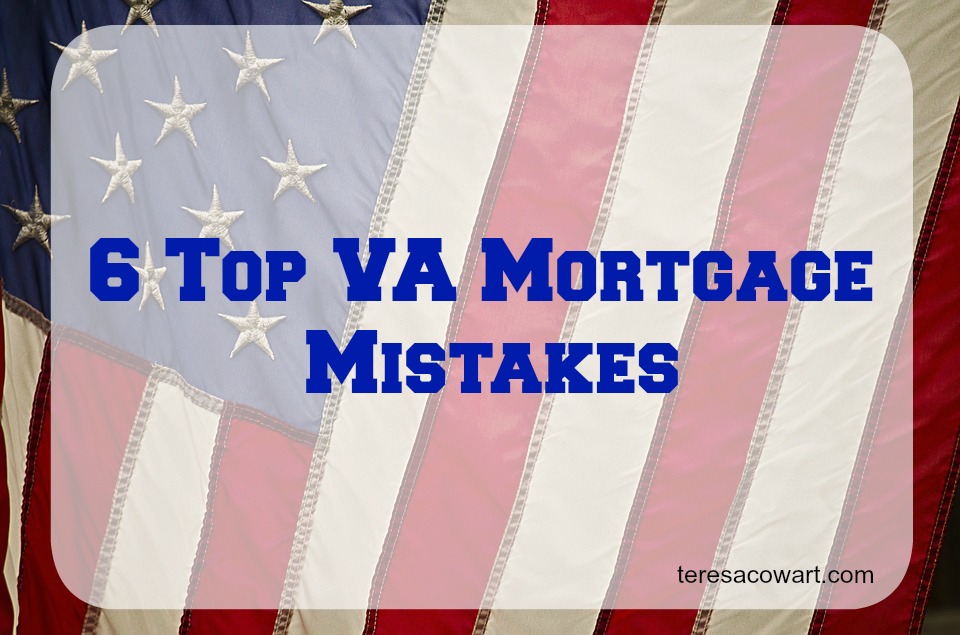Avoid Making These VA Mortgage Mistakes