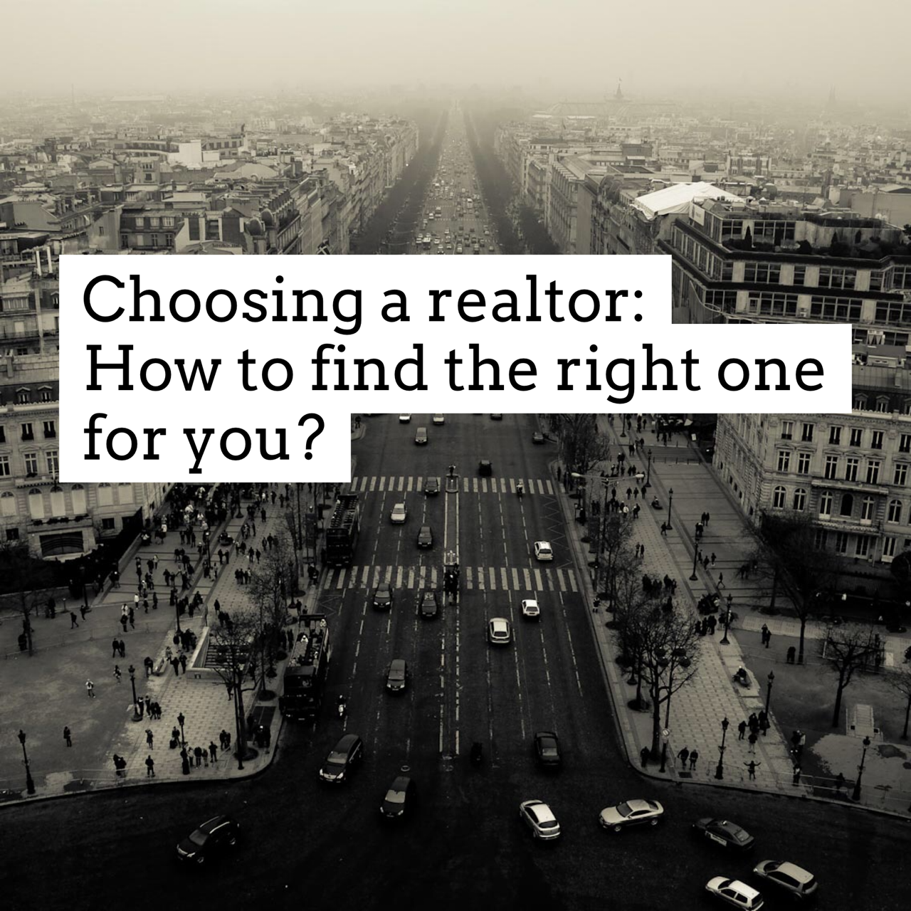 Choosing a realtor