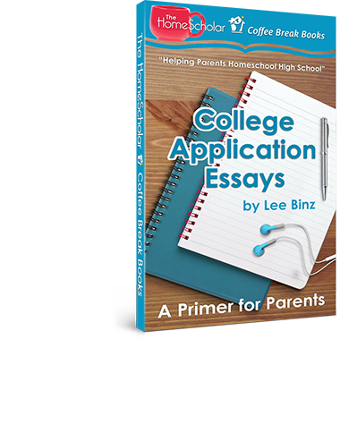 College Application Essays: A Primer for Parents #Homeschool @TheHomescholar