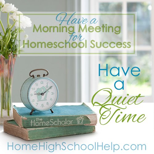 Have a Morning Meeting for Homeschool Success #Homeschool @TheHomeScholar