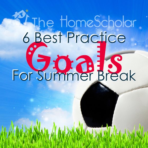 Soccer ball resting on green grass under a blue sky with clouds. Text overlay reads: 'The HomeScholar — 6 Best Practice Goals for Summer Break.'