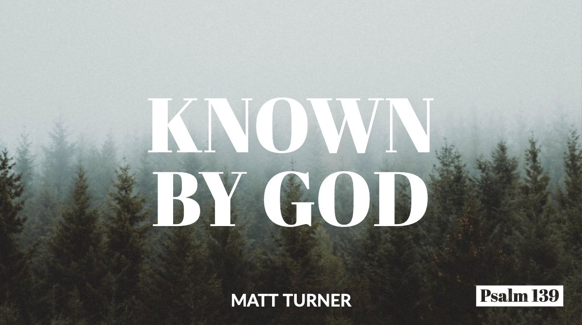 Known by God