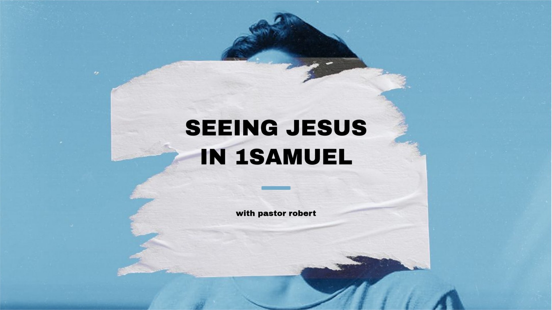 Seeing Jesus in 1 Samuel
