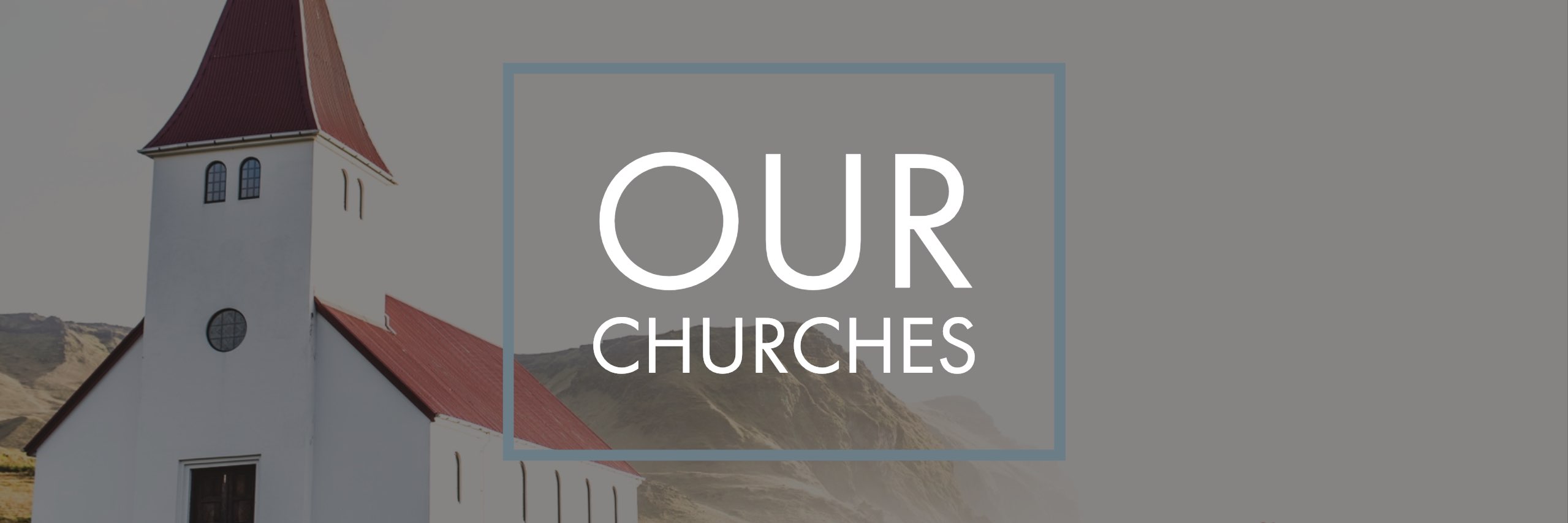 Our Churches