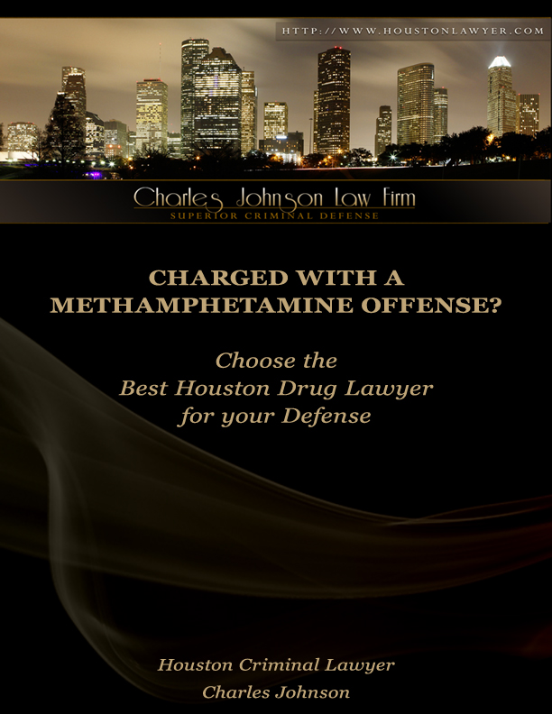 Charged with a Methamphetamine Offense? Choose the Best Austin Drug Lawyer for your Defense Austin Methamphetamine Lawyer