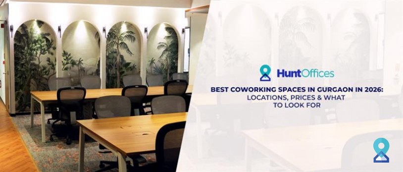 Best Coworking Spaces in Gurgaon in 2026: Locations, Prices & What to Look For