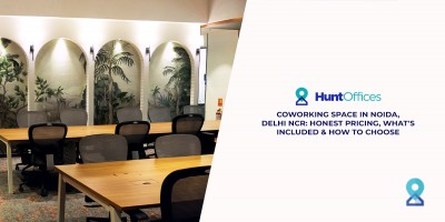 Coworking Space in Noida, Delhi NCR: Honest Pricing, What's Included & How to Choose