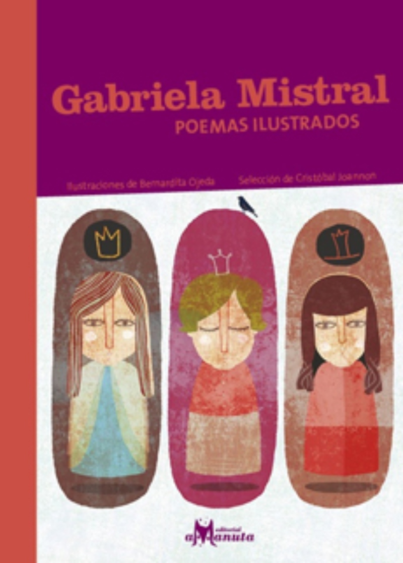Ripley Gabriela Mistral Poemas Ilustrados