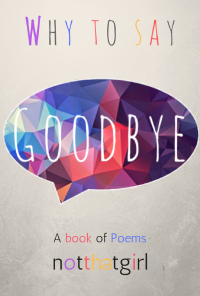 Book cover image for Why to say Goodbye