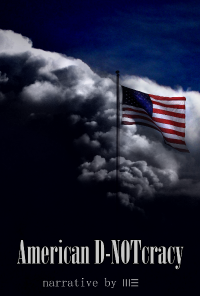 Book cover image for American D-NOTcracy