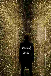 Book cover image for Book Three: Part 7 - Varied Evil