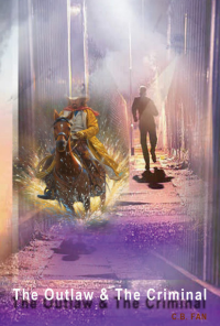 Book cover image for The Outlaw & The Criminal