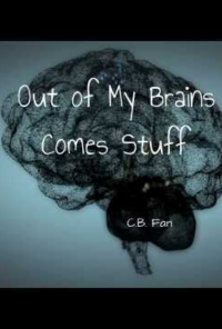 Book cover image for Out of My Brains Comes Stuff