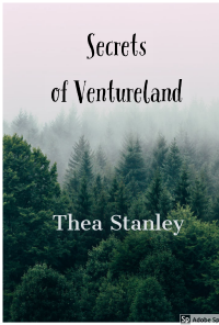 Book cover image for Secrets of Ventureland (working title)