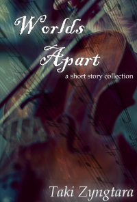 Book cover image for Worlds Apart [short story collection]