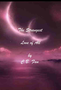 Book cover image for The Strangest Love of All