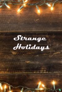 Book cover image for Strange Holidays