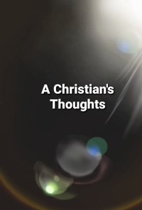 Book cover image for A Christian's Thoughts
