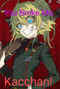 Book cover image for You Broke Me, Kacchan