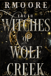 Book cover image for WITCHES OF WOLF CREEK: TRUTH