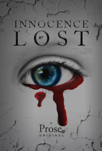 Book cover image for Innocence Lost: A Prose Original