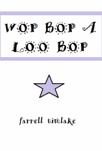 Book cover image for Wop Bop A Loo Bop