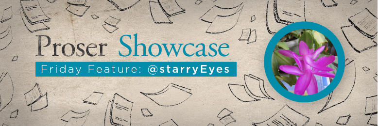 Cover image for post Friday Feature: @starryEyes, by Prose