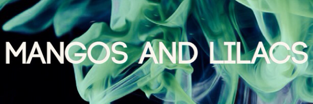 Cover image for post Mangos and Lilacs, by big_bad_crybaby