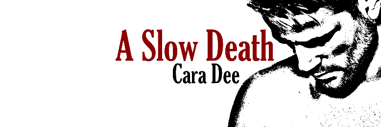 Cover image for post A Slow Death, by Cara