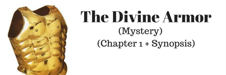 Cover image for post The Divine Armor (Mystery): Chapter One + Synopsis, by Voice_Indiana