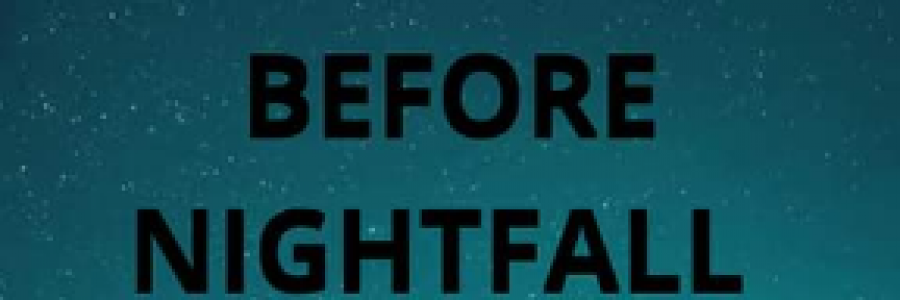Cover image for post Before Nightfall (A short Story)
         By
Dr. Okafor A. Augustine, by Okafor