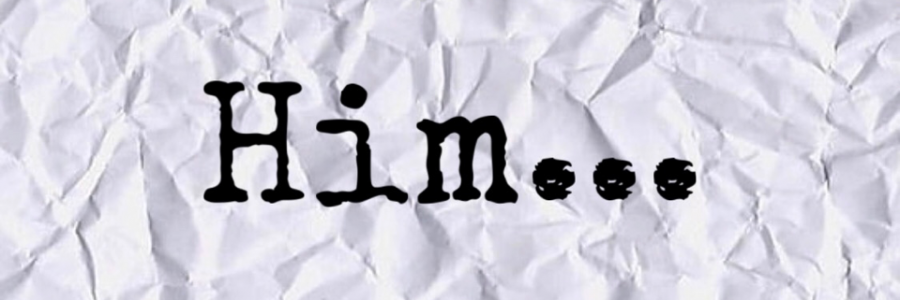 Cover image for post Him, by JooMatar