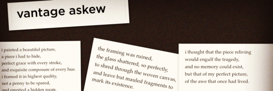 Cover image for post vantage askew, by blurredsenses