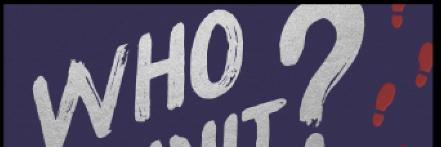 Cover image for post Who Dunnit?, by Mnezz